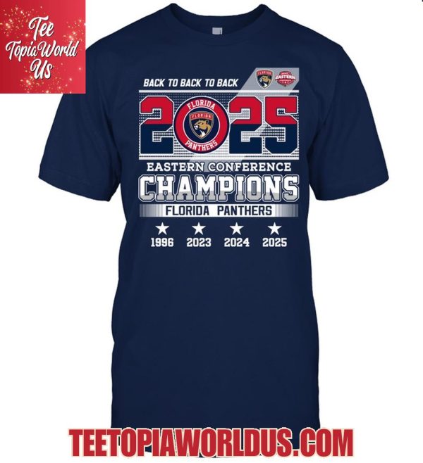 Back To Back To Back 2025 Eastern Conference Champions Florida Panthers T-Shirt