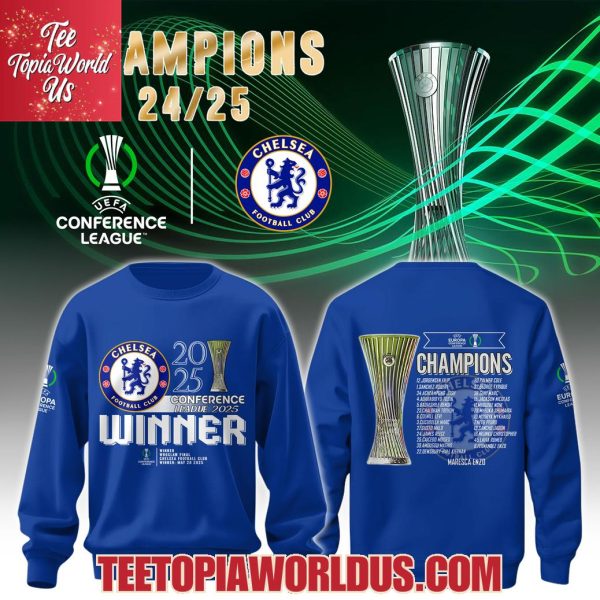 Chelsea FC Europe UEFA Conference League 2025 Winner T-Shirt, Hoodie, Cap