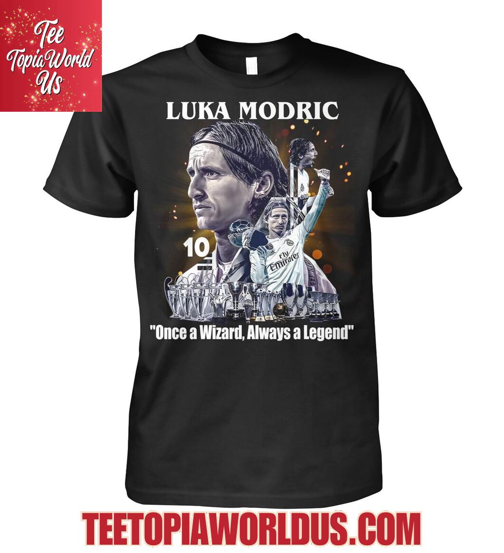 Luka Modric Once A Wizard Always A Legend T-Shirt Luka Modric Once A Wizard Always A Legend T-Shirt