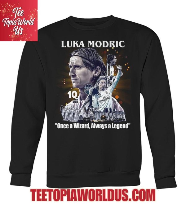 Luka Modric Once A Wizard Always A Legend T-Shirt
