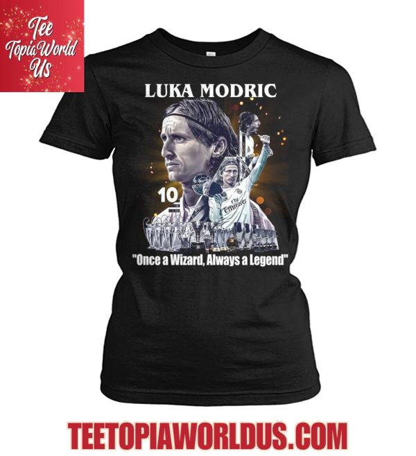 Luka Modric Once A Wizard Always A Legend T-Shirt