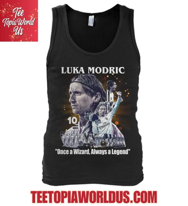 Luka Modric Once A Wizard Always A Legend T-Shirt