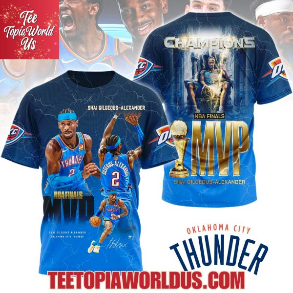 2025 NBA Finals MVP Shai Gilgeous-Alexander T-Shirt, Hoodie