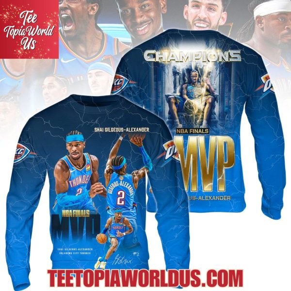 2025 NBA Finals MVP Shai Gilgeous-Alexander T-Shirt, Hoodie