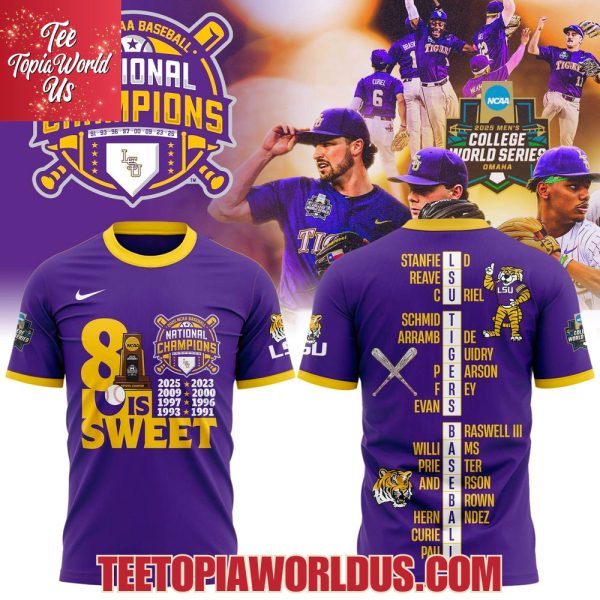 8 Sweet LSU Tigers 2025 NCAA Baseball National Champions Purple T-Shirt, Hoodie