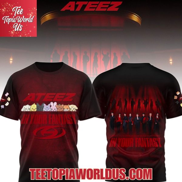 Ateez 2025 World Tour In Your Fantasu T-Shirt, Hoodie