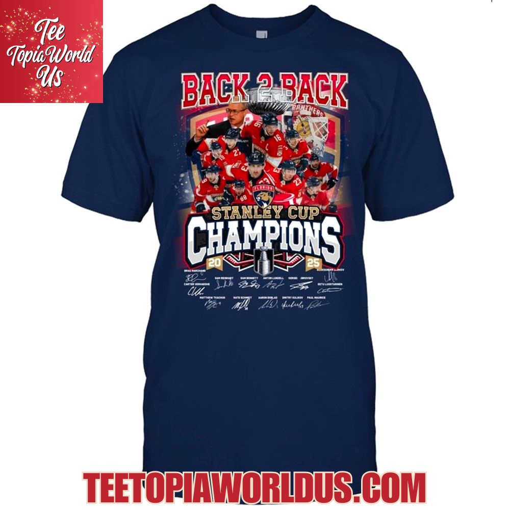 Back 2 Back Stanley Cup Champions 2025 Florida Panthers T-Shirt Back 2 Back Stanley Cup Champions 2025 Florida Panthers T-Shirt