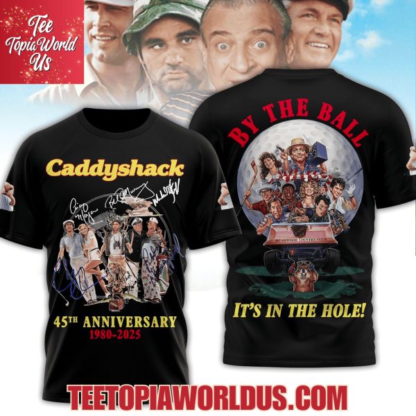 Caddyshack 45thh Anniversary 1980-2025 T-Shirt, Hoodie