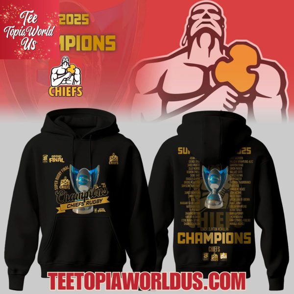 Chiefs Super Rugby Finals Champions 2025 T-Shirt, Hoodie, Cap