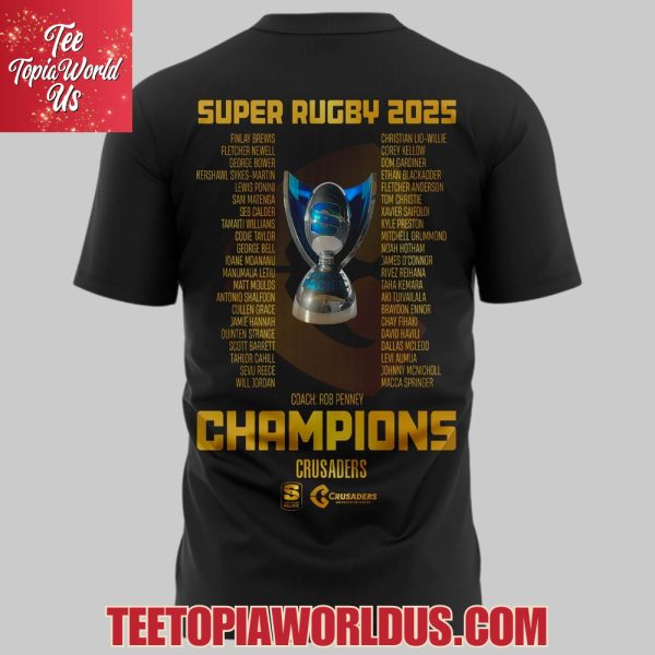 Crusaders Super Rugby Finals Champions 2025 T-Shirt, Hoodie, Cap
