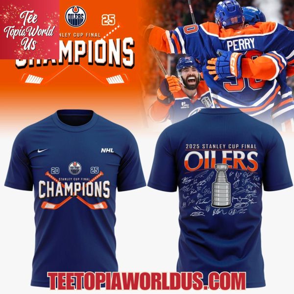 Edmonton Oilers 2025 Stanley Cup Final Champions T-Shirt, Hoodie, Cap