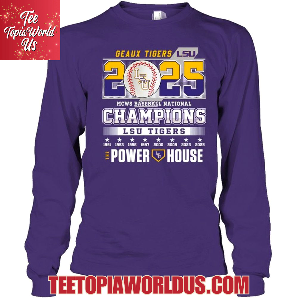Geaux Tigers 2025 National Champions LSU Tigers The Power House T-Shirt Geaux Tigers 2025 National Champions LSU Tigers The Power House T-Shirt