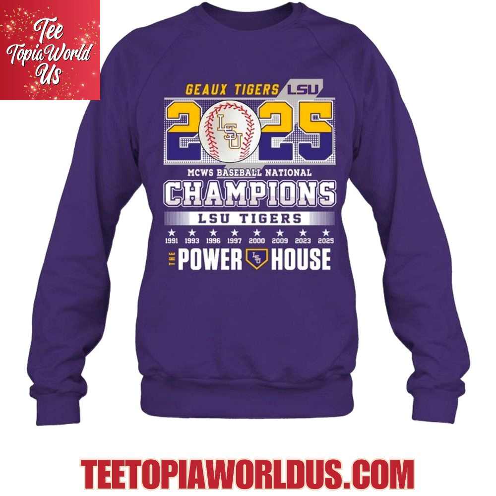 Geaux Tigers 2025 National Champions LSU Tigers The Power House T-Shirt Geaux Tigers 2025 National Champions LSU Tigers The Power House T-Shirt