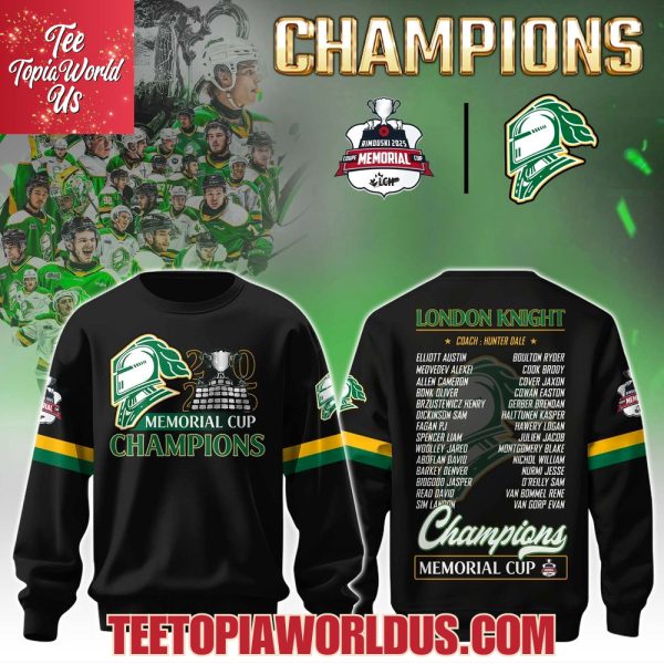 London Knights Champions Memorial Cup 2025 T-Shirt, Hoodie, Cap