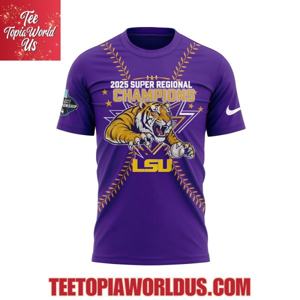 LSU Tigers 10th Super Regional Champs 2025 T-Shirt, Hoodie