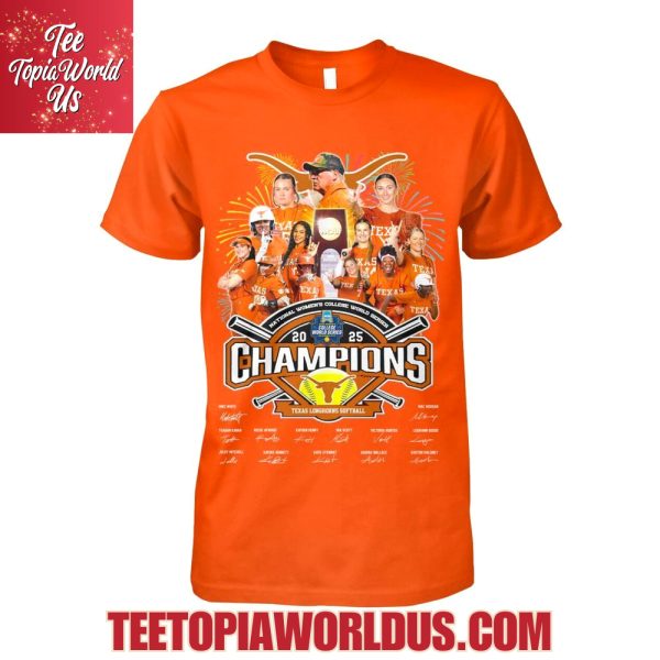 National Women’s College World Series 2025 Champions Texas Longhorns Softball T-Shirt