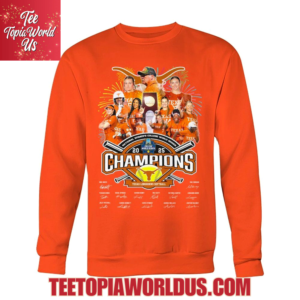 National Women's College World Series 2025 Champions Texas Longhorns Softball T-Shirt National Women's College World Series 2025 Champions Texas Longhorns Softball T-Shirt