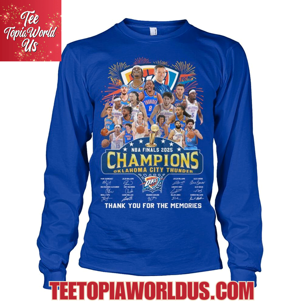 NBA Finals 2025 Champions Oklahoma City Thunder Thank You For The Memories T-Shirt NBA Finals 2025 Champions Oklahoma City Thunder Thank You For The Memories T-Shirt