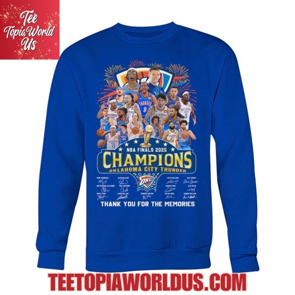 NBA Finals 2025 Champions Oklahoma City Thunder Thank You For The Memories T-Shirt