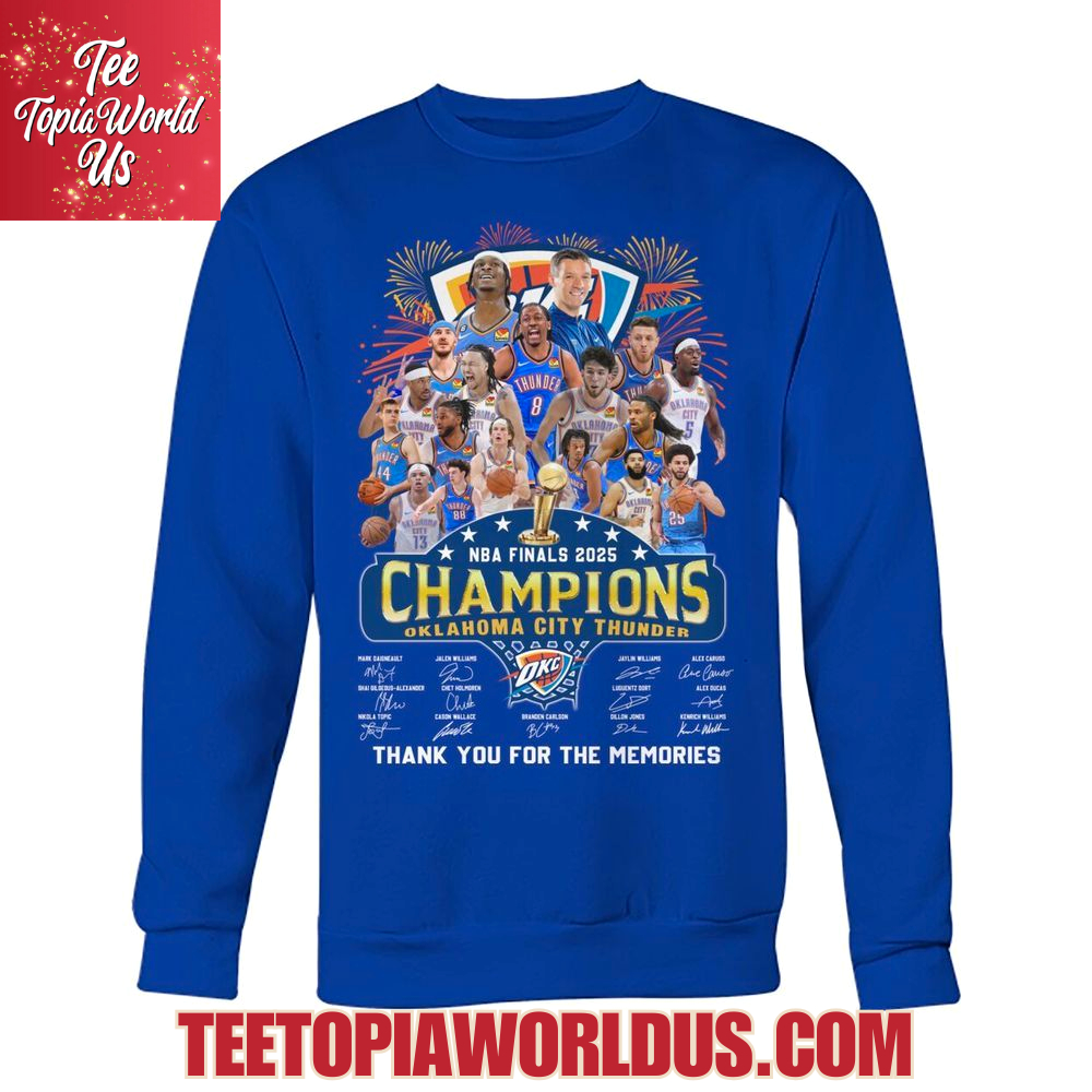 NBA Finals 2025 Champions Oklahoma City Thunder Thank You For The Memories T-Shirt NBA Finals 2025 Champions Oklahoma City Thunder Thank You For The Memories T-Shirt