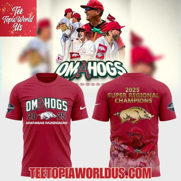 Omahogs Arkansas Razorbacks 2025 Super Regional Champions T-Shirt, Hoodie, Cap