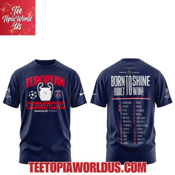 Paris Saint-Germain Born To Shine Built To Win 2025 Champions T-Shirt, Hoodie, Cap