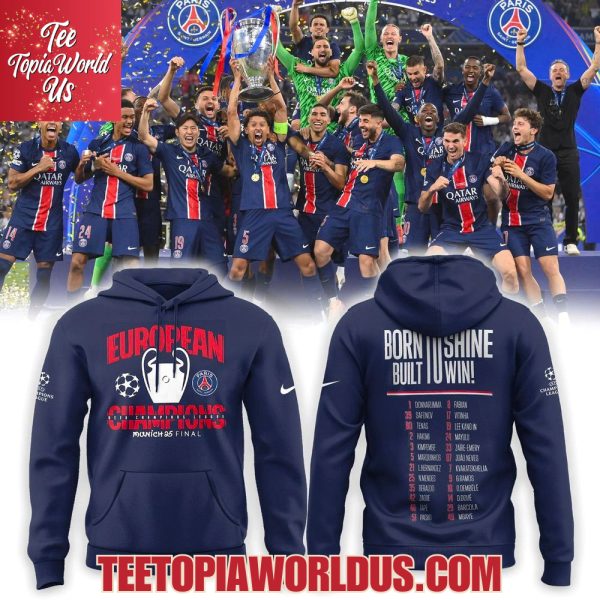 Paris Saint-Germain Born To Shine Built To Win 2025 Champions T-Shirt, Hoodie, Cap