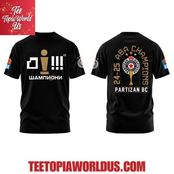 Partizan BC ABA League Champions 2025 Tshirt, Hoodie, Cap