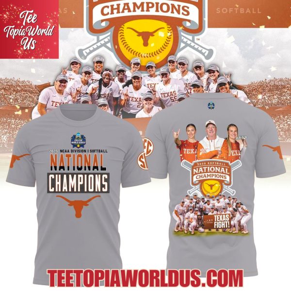 Texas Softball 2025 NCAA Division Softball National Champions Grey T-Shirt, Hoodie, Cap