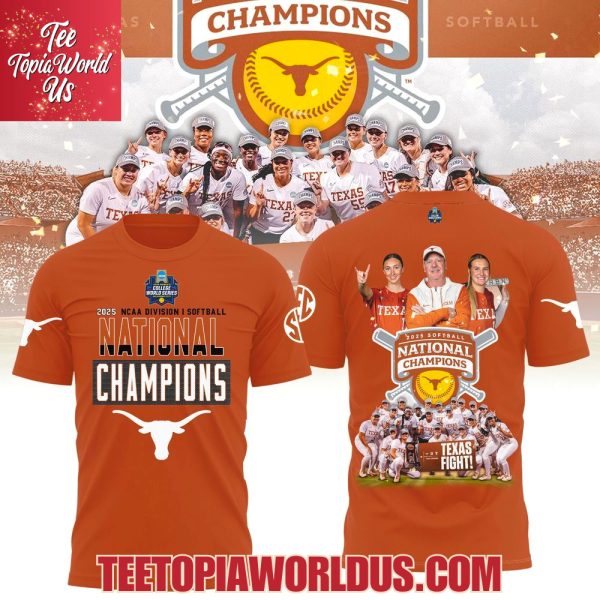 Texas Softball 2025 NCAA Division Softball National Champions Orange T-Shirt, Hoodie, Cap