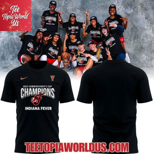 2025 Commissioner’s Cup Champions Indiana Fever T-Shirt