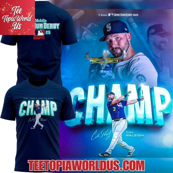 Cal Raleigh Seattle Mariners 2025 Home Run Derby Champion Shirt