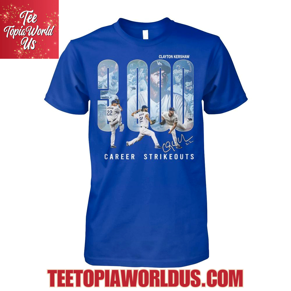 Clayton Kershaw 3000 Career Strikeouts T-Shirt Clayton Kershaw 3000 Career Strikeouts T-Shirt