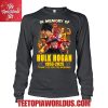 in memory of hulk hogan 1953 2025 thank you for the memories t shirt 3.jpg
