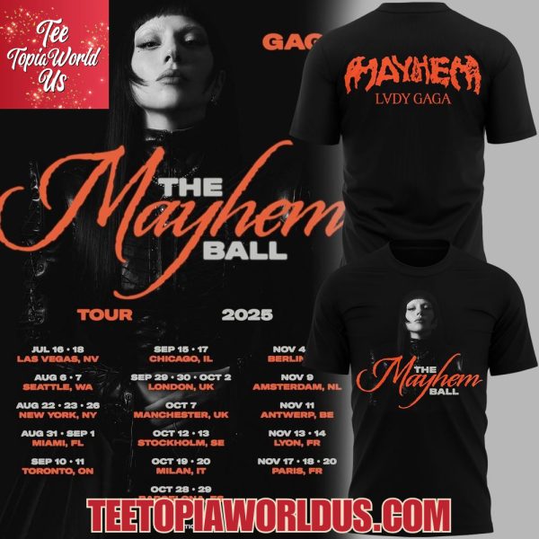 Lady Gaga The Mayhem Ball Tour 2025 T-Shirt, Hoodie