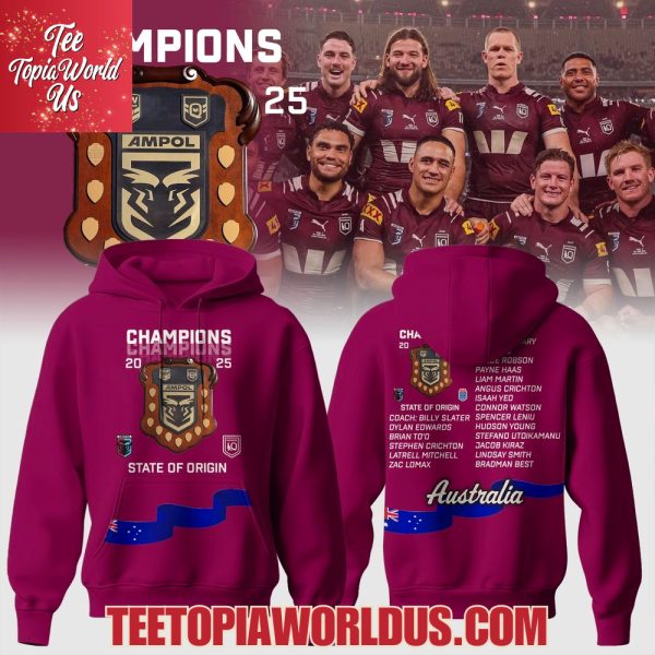 Queensland Maroons State Of Origin Champions 2025 Hoodie