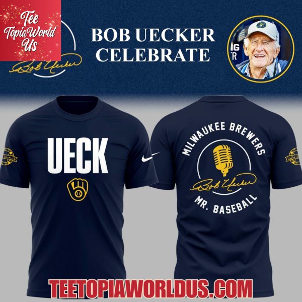 Brewers Baseball Honoring Mr. Baseball Bob Uecker T-Shirt, Hoodie