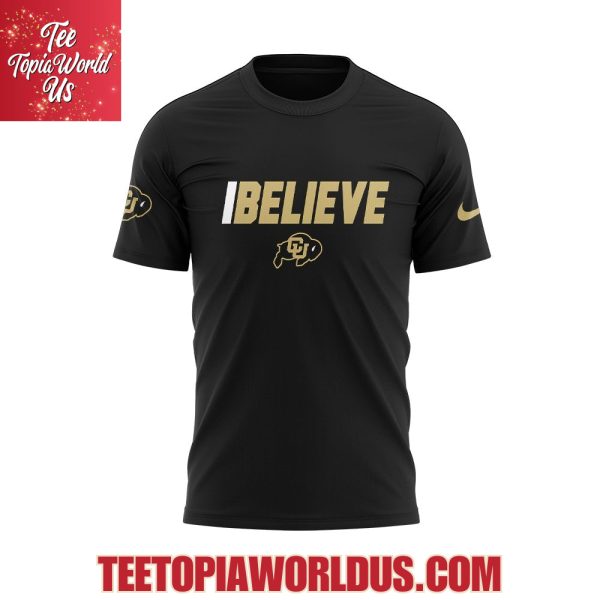 Colorado Buffaloes I Believe T-Shirt, Hoodie