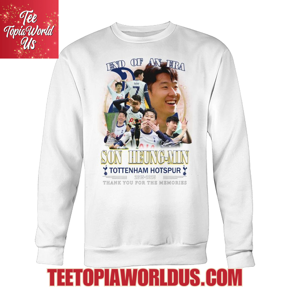 End Of An Era Son Heung-Min Tottenham Hotspur 2015-2025 Thank You For The Memories T-Shirt End Of An Era Son Heung-Min Tottenham Hotspur 2015-2025 Thank You For The Memories T-Shirt