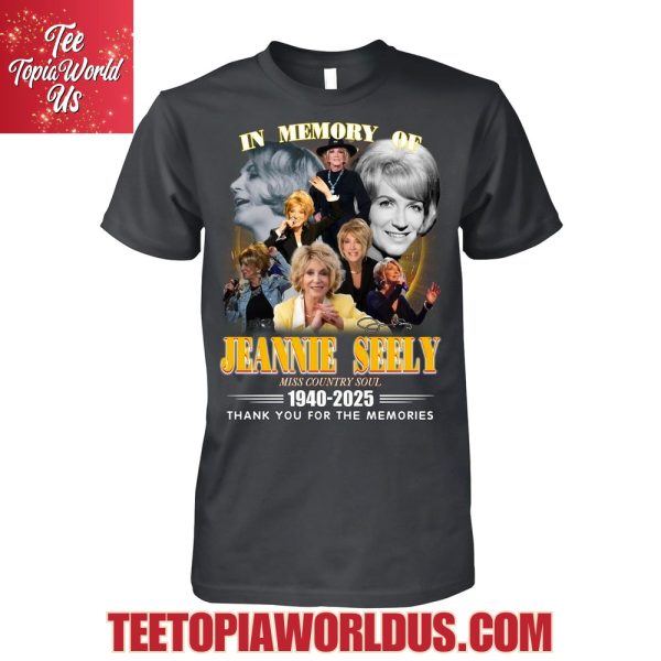 In Memory Of Jeannie Seely 1940-2025 Thank You For The Memories T-Shirt