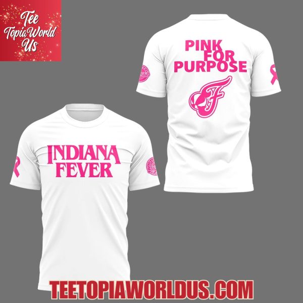 Indiana Fever Pink for Purpose T-Shirt, Hoodie