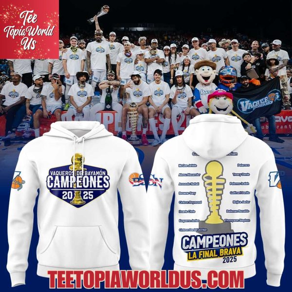 Los Vaqueros de Bayamón Son Los CAMPEÓNES de La Final Brava 2025 T-Shirt, Hoodie