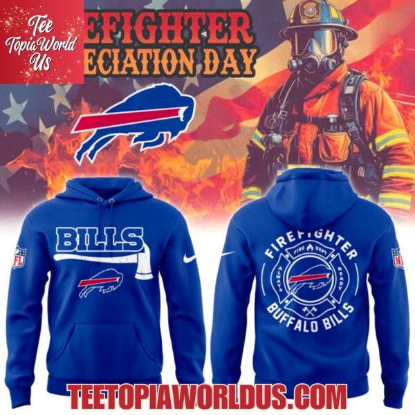Buffalo Bills Firefighter Application Day Hoodie