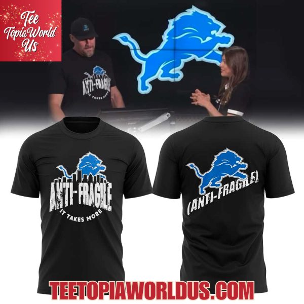 Coach Dan Campbell Lions Antifragile It Takes More T-Shirt