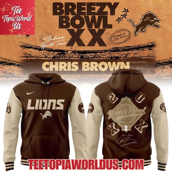 Detroit Lions Chris Brown Breezy Bowl XX Signature Hoodie