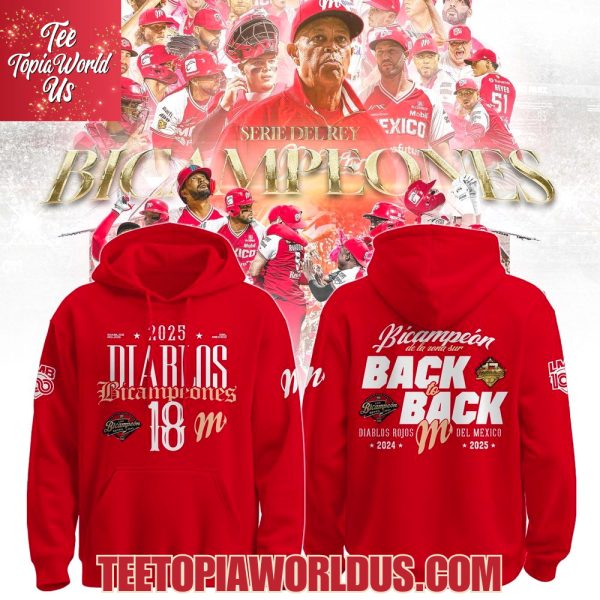 Diablos Rojos del México LMB Bicampeones 2025 Hoodie