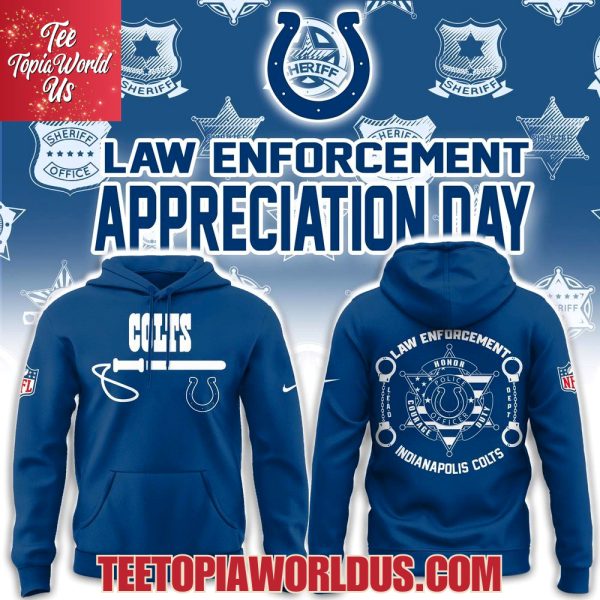 Indianapolis Colts Law Enforcement Appreciation Day Hoodie