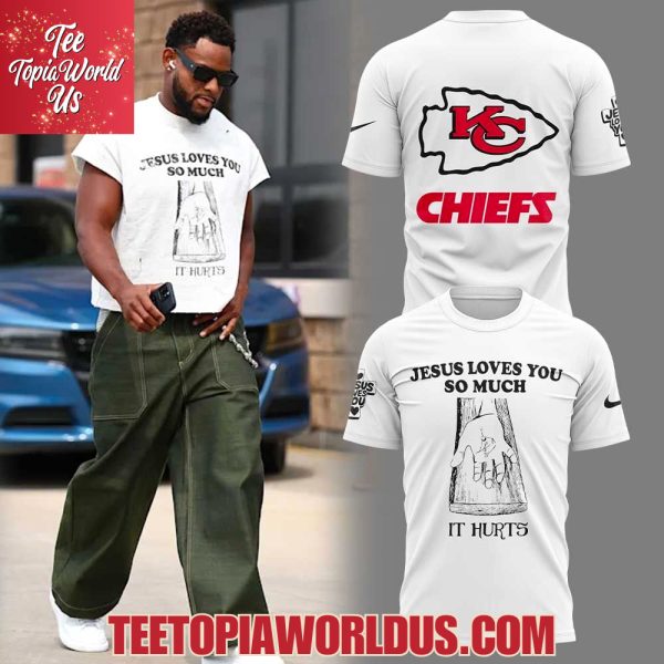Kansas City Chiefs Jesus Loves You So Much T-Shirt, Hoodie