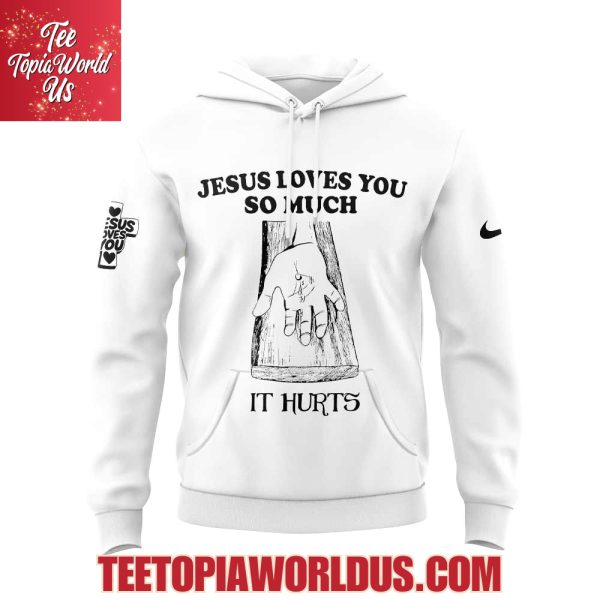 Kansas City Chiefs Jesus Loves You So Much T-Shirt, Hoodie