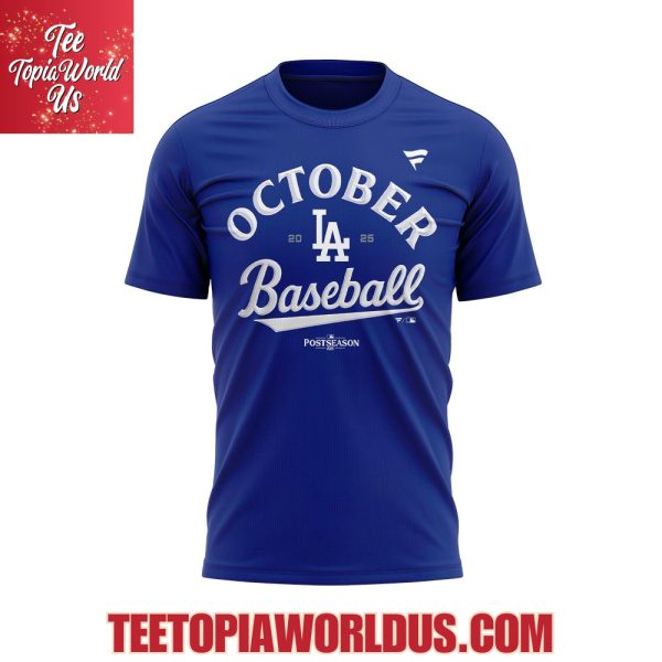 Los Angeles Dodgers October Baseball 2025 T-Shirt